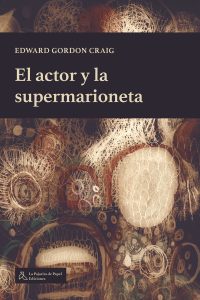 El actor y la supermarioneta